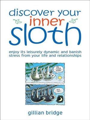 cover image of Discover Your Inner Sloth